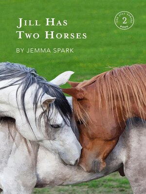 cover image of Jill Has Two Horses